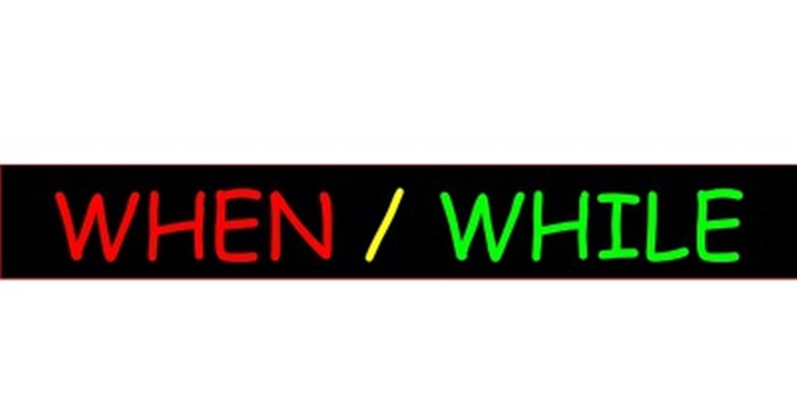 After when while. When while. While надпись. When while as. Whem.